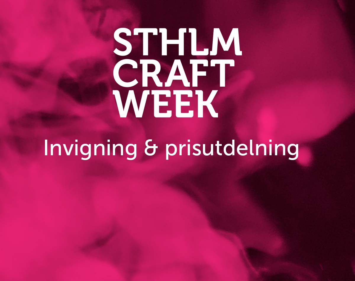 Invigning av Stockholm Craft Week 2023